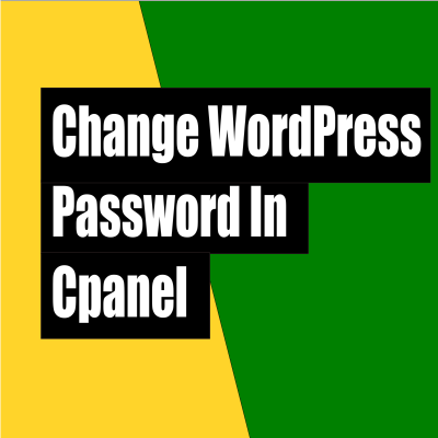 How to change WordPress password in cpanel
