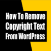 remove copyright footer from WordPress theme